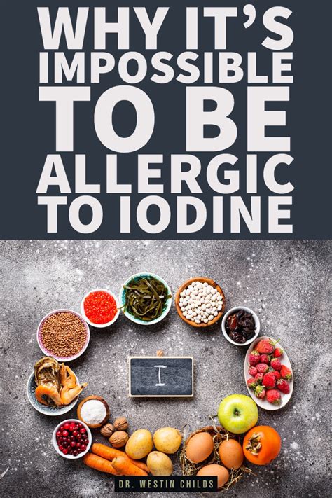 Iodine Allergy Why It Doesnt Exist And What Your Symptoms Mean