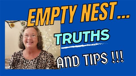 Empty Nesttruths And Tips Youtube