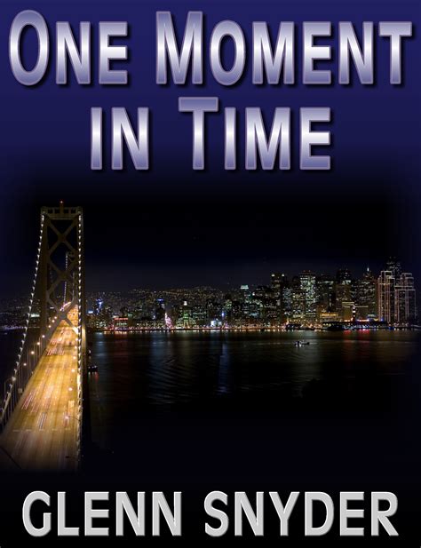 Glenn Snyder, Author of One Moment In Time: On TourPremier Virtual ...