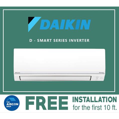 Daikin Inverter Dsmart Series Hp With Ft Installation Shopee