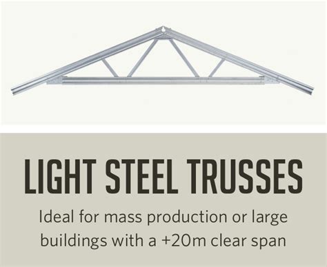 Light Steel Trusses
