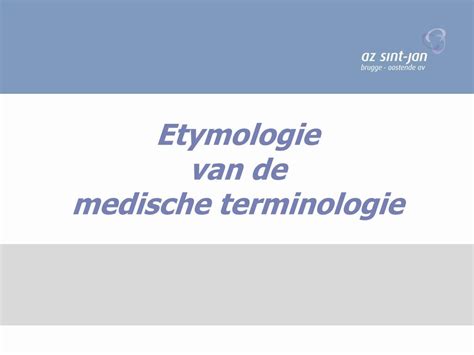 Ppt Wegwijs In De Medische Terminologie Powerpoint Presentation Free