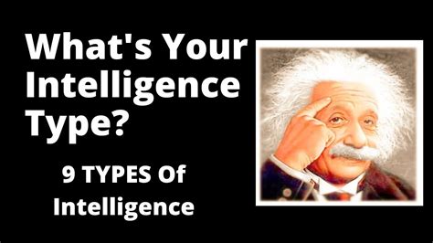 Intelligence Types Whats Your Intelligence Type Howard Gardner