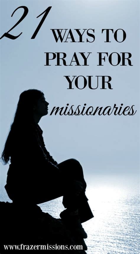 21 Ways To Pray For Your Missionaries Frazers To Honduras