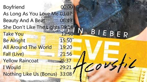 Justin Bieber Believe Acoustic Full Album 2013 Youtube