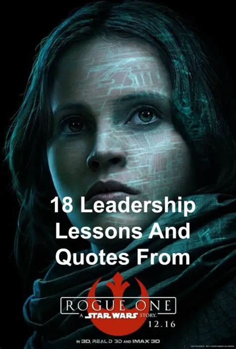 18 Leadership Lessons And Quotes From Rogue One A Star Wars Story