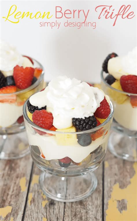Lemon Berry Trifle Simply Designing With Ashley