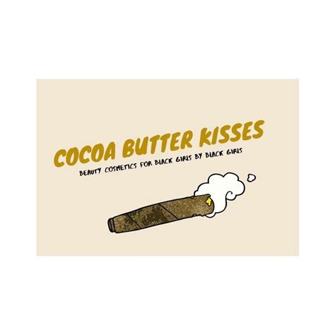 cocoa butter kisses
