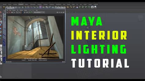 Maya Lighting Tutorial Maya Interior Lighting Tutorial Part 1 Youtube