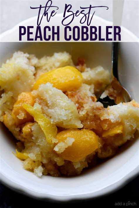 Easy Peach Cobbler Recipe Add A Pinch