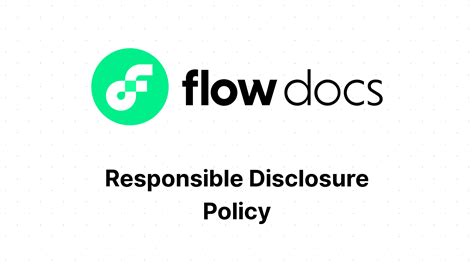 Responsible Disclosure Policy Flow Documentation
