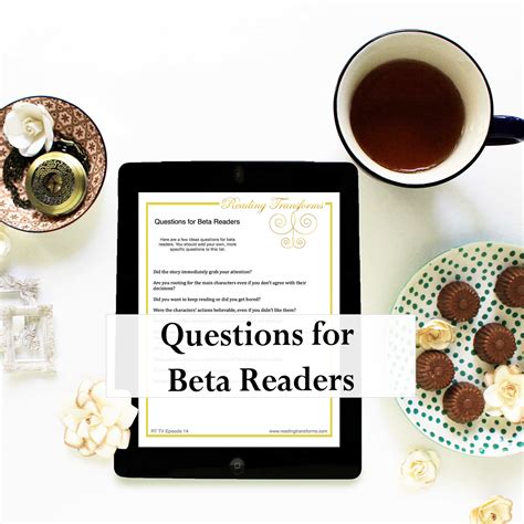 5 Important Things To Send Your Beta Readers Reading Transform