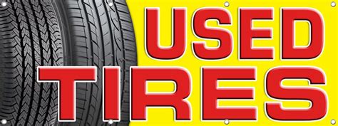 Used Tire Sale Banner Sign | DPSBanners.com