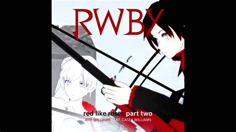 Rwby Red Like Roses Part Two Youtube