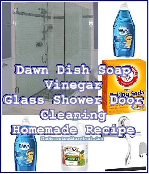 Dawn Dish Soap Vinegar Glass Shower Door Cleaning Homemade Recipe The