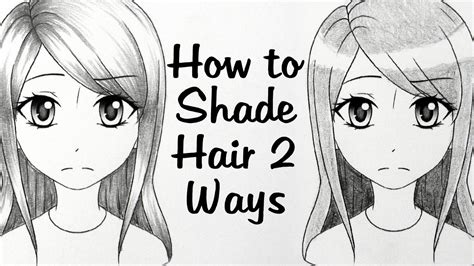 How To Shade Manga Hair Two Ways Youtube