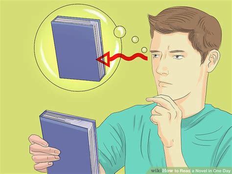 Every individual will have a different answer. How to Read a Novel in One Day: 12 Steps (with Pictures ...