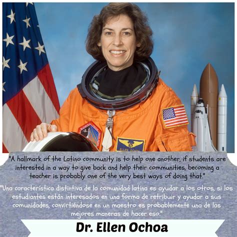 6 inspirational ellen ochoa quotes on the importance of education. Dr. Ellen Ochoa: First Hispanic woman to go to space! | Hispanic women