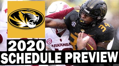 Missouri Tigers 2020 College Football Schedule Preview Youtube