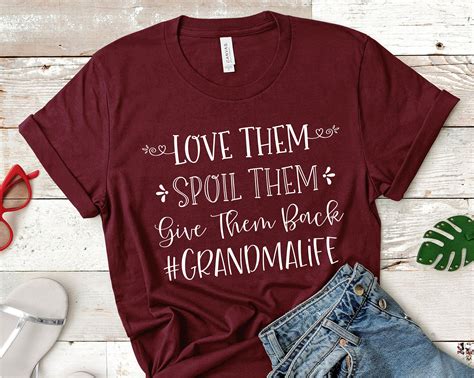 Love Them Spoil Them Give Them Back GrandmaLife shirt | Etsy | Nana shirts, Gigi shirts, Grandma 