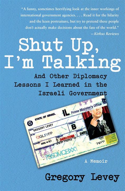 Shut Up Im Talking Book By Gregory Levey Official Publisher Page