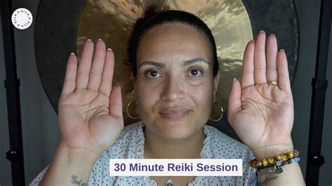 30 Minute Reiki Session Youtube