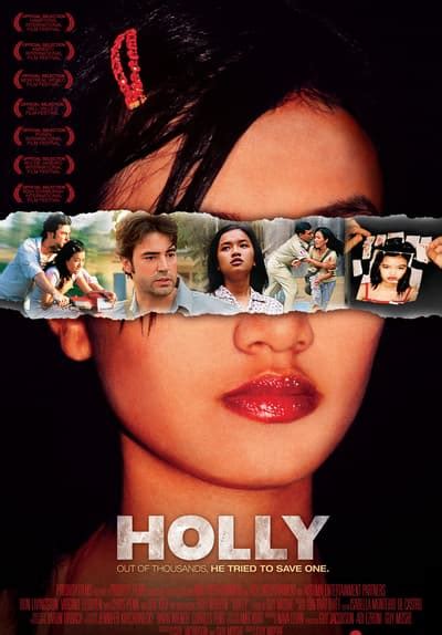 Watch Holly 2010 Free Movies Tubi