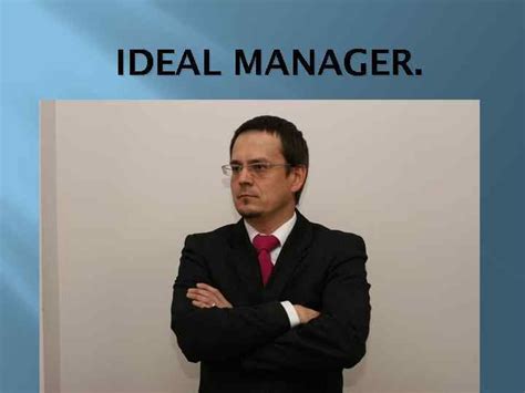 Ideal Manager In The Modern World