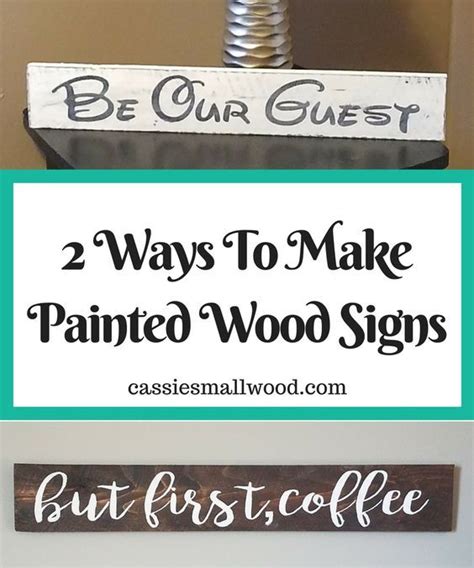 3 Ways To Make Diy Painted Wood Signs ~ Cassie Smallwood Painted Wood