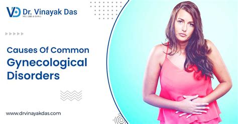 symptoms and causes of common gynecological disorders