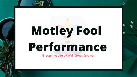 Motley Fool Performance Wall Street Survivor