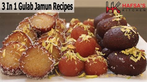 3 In 1 Gulab Jamun Recipe ️ 3 Ways Gulab Jamun Authentic Recipe