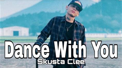 Dance With You Skusta Clee Ft Yuri Dope Lyrics Video Youtube