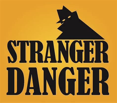 Vals Blog Stranger Danger