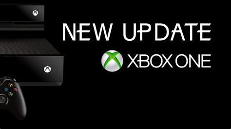 Microsoft Rolling Out Another Update For Xbox One Youtube