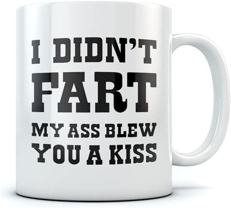 I Didnt Fart My Ass Blew You A Kiss Funny Dad Joke For Dad