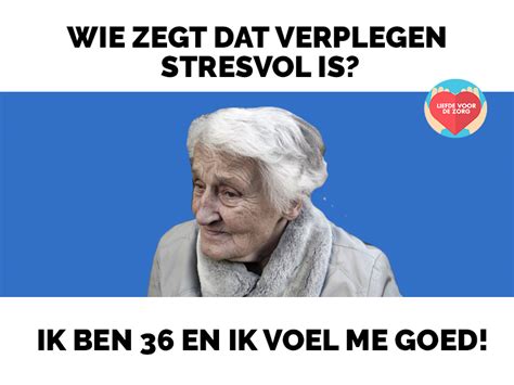 Humor Is Het Beste Medicijn 🤣😀 Liefde Voor De Zorg