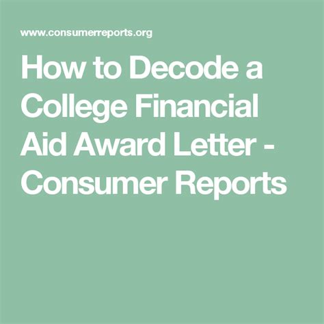 How To Decode A College Financial Aid Award Letter Consumer Reports