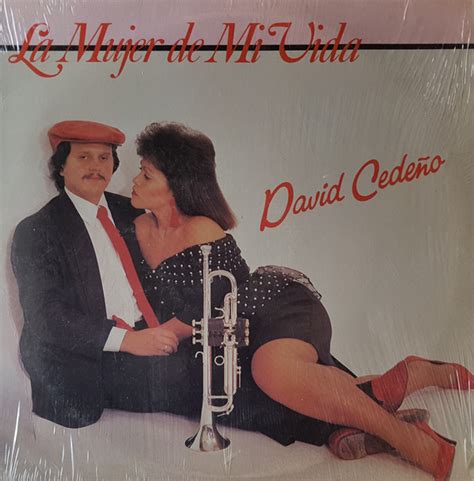 David Cede O La Mujer De Mi Vida Releases Discogs