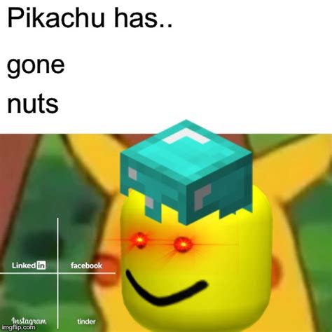 Image Tagged In Pikachu Imgflip
