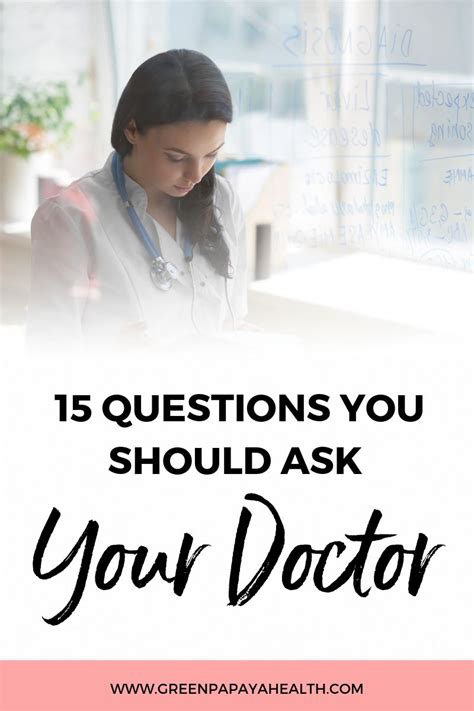 Questions You Should Ask Your Doctor Green Papaya Health