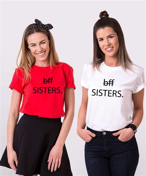 Bff Sisters Matching Best Friends Shirts Sisters Shirts