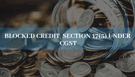Income tax season has arrived in malaysia, so let's see how ready you are to file your taxes. Blocked Credit as per section 17(5) under CGST Act, 2017 ...