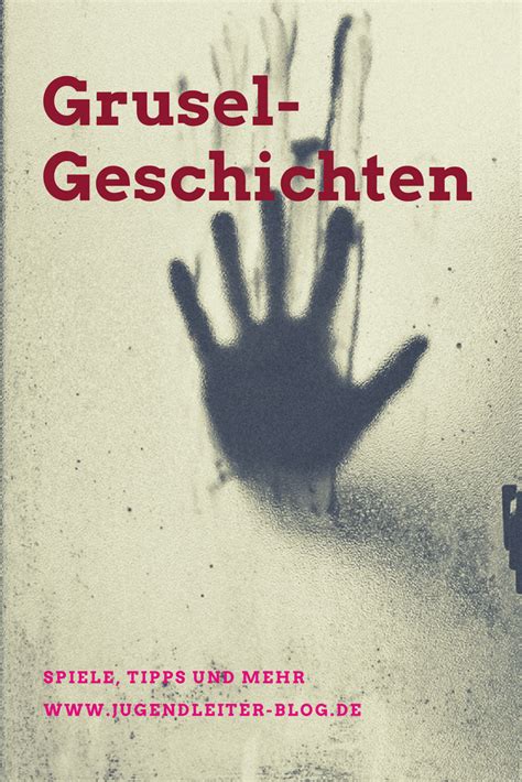 Vorlesegeschichten für das lagerfeuer, halloween und die gruselwanderung. Gruselgeschichten › Jugendleiter-Blog | Gruselgeschichten, Grusel, Grusel kindergeburtstag