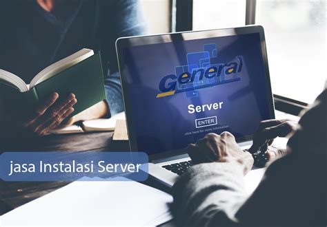 Jasa Instalasi Server Murah Dan Terpercaya General Solusindo