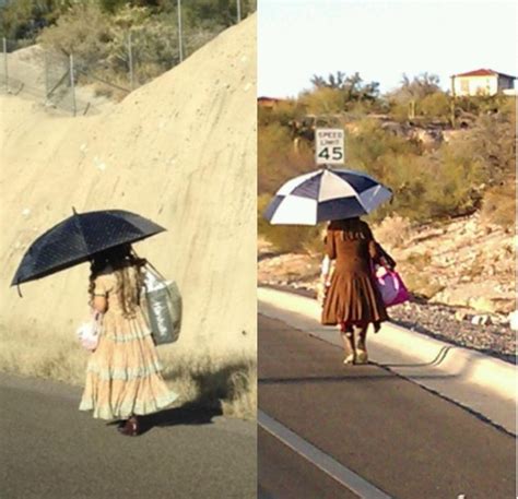 So there's a women that lives in tucson arizona, known as the "umbrella
