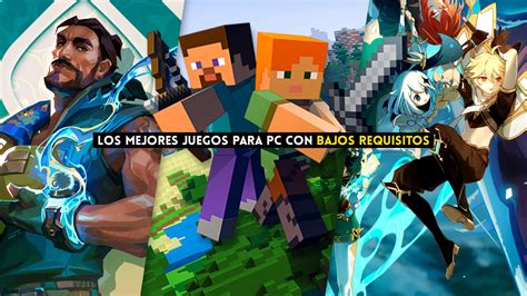 Los 20 Mejores Juegos Para Pc Con Pocos Requisitos 20