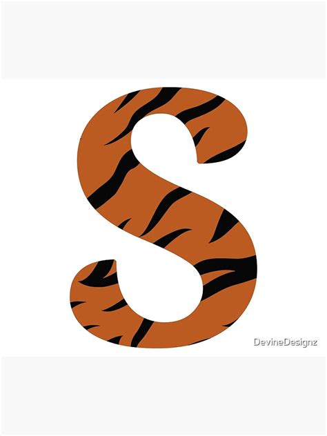 Letter S Tiger Skin Poster For Sale By DevineDesignz Redbubble