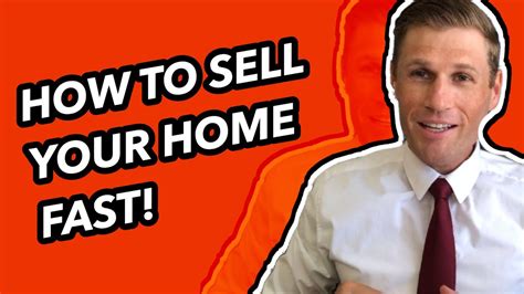 How To Sell Your Home Fast Youtube