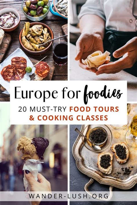 The Cover Of Europe For Foodies 20 Must Try Food Tours And Cooking Classes